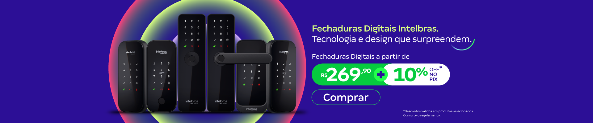 Fechaduras Digitais e Inteligentes Intelbras